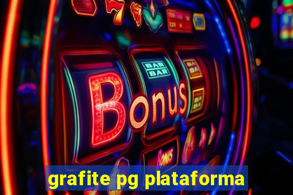grafite pg plataforma
